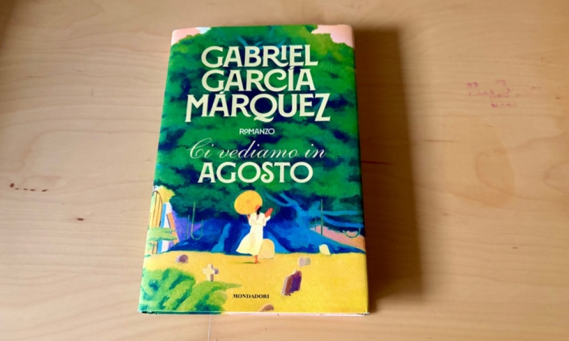 Gabriel García Marquez, Ci vediamo in agosto