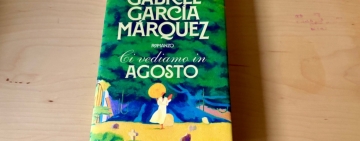 Gabriel García Marquez, Ci vediamo in agosto