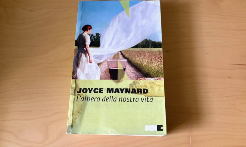 L’albero della nostra vita, Joyce Maynard