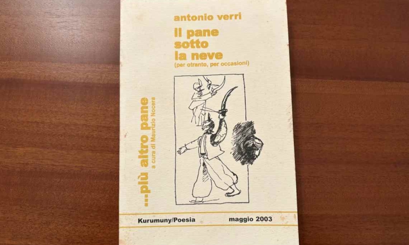 Il pane sotto la neve, Antonio Verri